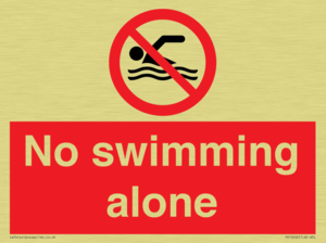 No swimming alone